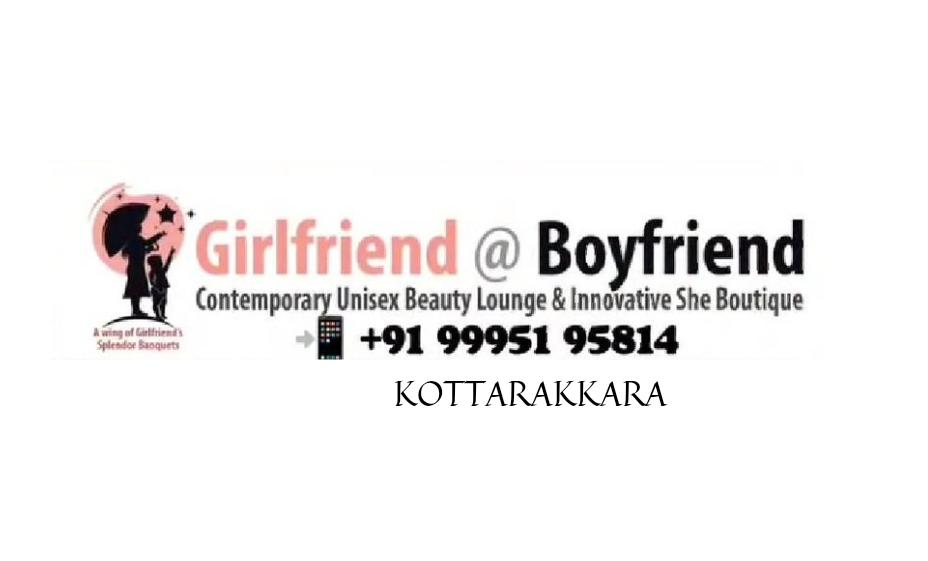 GIRLFRIEND AND BOYFRIEND UNISEX SALON KOTTARAKKARA